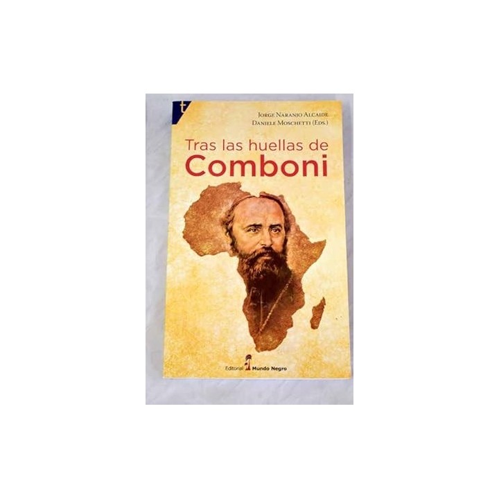 Tras las huellas de Comboni
